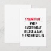 Sysadmin Life Where 'patch Tuesday' fühlt sich wie Dankeskarte (Vorne/Hinten)