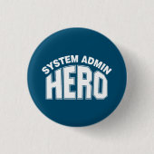 Systemadministrator-Hero Button (Vorderseite)