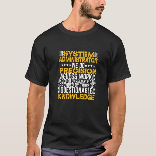 Systemadministrator Verwaltungsassistent Admi T-Shirt (Vorderseite)