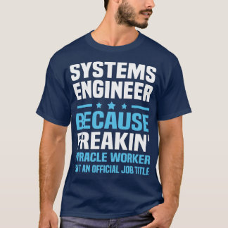 Systemingenieur T-Shirt