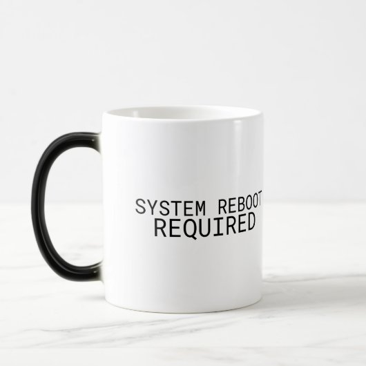 Systemneustart erforderlich Minimalist  Verwandlungstasse (Links)