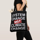 Systemveränderungen und nicht Klimawandel Tasche (Von Nahem)