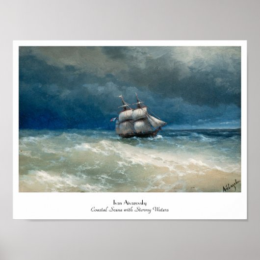 Szene an der Küste mit Stormy Waters Ivan Aivazovs Poster (Vorne)