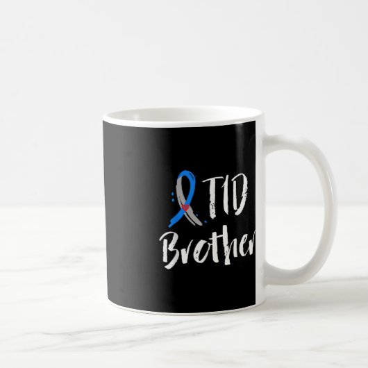 T1D Bruder Typ 1 Diabetes Bewusstsein blau grau R Kaffeetasse (Rechts)