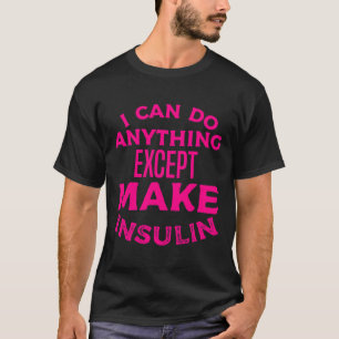 T1D Diabetiker Typ 1 Diabetes mellitus Männer Frau T-Shirt