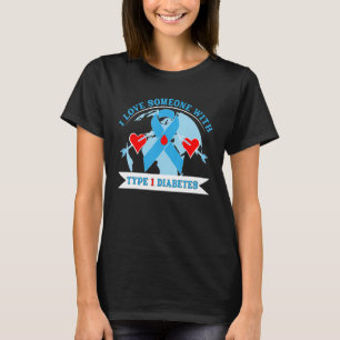 T1D I Liebe Jemand mit Typ-1-Ribbon Diabetes Awa T-Shirt