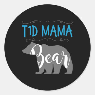 T1d Mama Bear Typ1 Diabetes T1 Mama Frauen Auszeic Runder Aufkleber