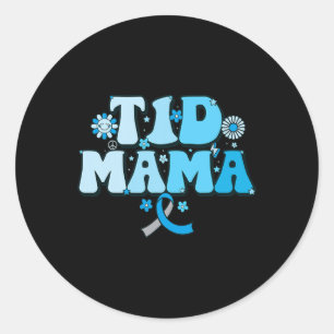 T1d Mama Diabetes Survivor T1d Mama Typ 1 Diabetes Runder Aufkleber