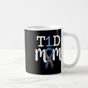 T1d Mama - Typ 1 Diabetes Aufklärungsmission Mommy Kaffeetasse