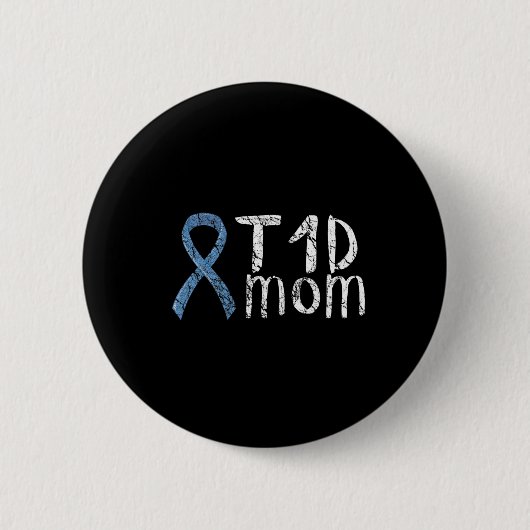 T1d Mama Typ 1 Diabetes Bewusstsein Diabetiker Ges Button (Vorderseite)