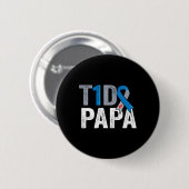 T1D Papa sein Kampf ist mein Kampf Typ 1 Diabetes Button (Vorne & Hinten)