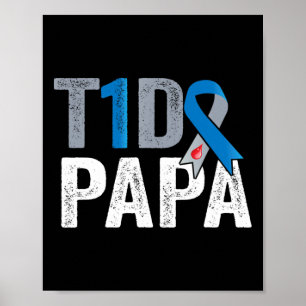 T1D Papa sein Kampf ist mein Kampf Typ 1 Diabetes Poster