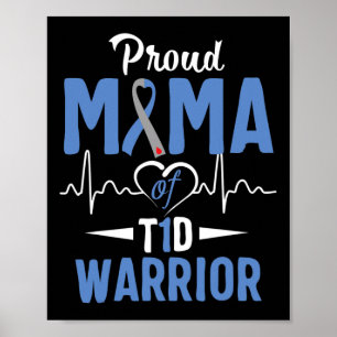 T1D Proud-Mama-Diabetes-Bewusstsein Typ 1 Insulin Poster