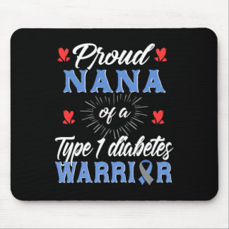 T1D Proud Nana Diabetes Awareness Typ 1 Insulin P Mousepad