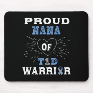 T1D Proud Nana Diabetes Awareness Typ 1 Insulin P Mousepad