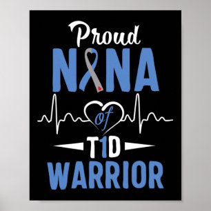 T1D Proud Nana Diabetes Awareness Typ 1 Insulin P Poster