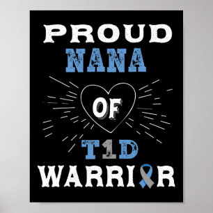 T1d Proud Nana Diabetes Bewusstsein Typ 1 Insulin  Poster