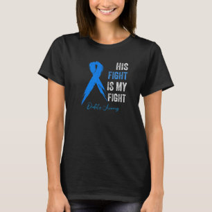 T1D Sein Kampf ist mein Kampf gegen Typ 1 Diabetes T-Shirt