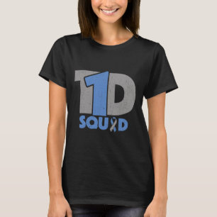 T1d Squad Diabetes Bewusstsein - Typ 1 Diabetiker T-Shirt