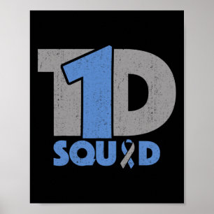T1d Squad Diabetes-Bewusstsein - Typ-Eins-Diabetik Poster
