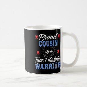 T1d Stolzer Cousin Diabetes-Bewusstsein Typ 1 Insu Kaffeetasse