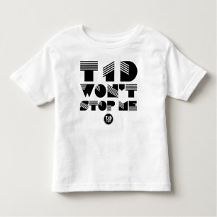 T1d stoppt mich nicht (schwarze Grafik) Kleinkind T-shirt