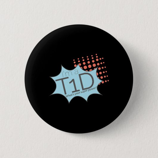 T1d Superheld Typ-1-Diabetes-Bewusstsein Button (Vorderseite)
