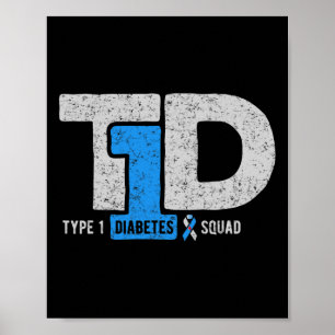 T1d Typ-1-Diabetes-Squad-Aufmerksamkeits-Schleifen Poster