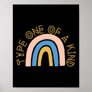 T1d Typ eins einer Art Diabetes Rainbow Awareness Poster
