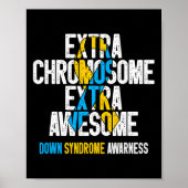 T21 Extra-Chromosom Extra Phantastisch Down Syndro Poster (Vorne)