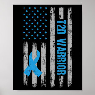 T2d Warrier Awareness American Flag Diabetic Diabe Poster