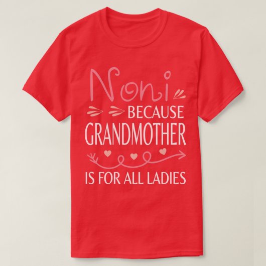 T7 T-Shirt Happy Mother Day Noni (Design vorne)
