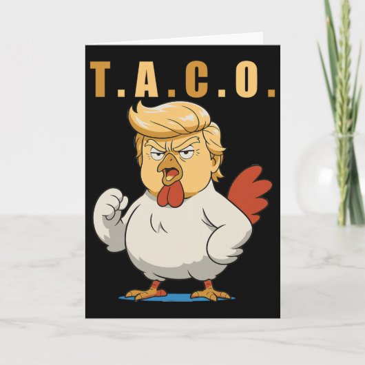 T.a.c.o. Trump Ist Ein Taco  Karte (Vorderseite)