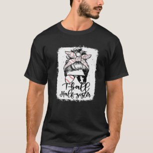T Ball Half Schwester Vintag Leopard Messy Bun Ble T-Shirt