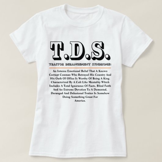 T.D.S. TRAITOR DERANGEMENT SYNDROM T-Shirt (Design vorne)