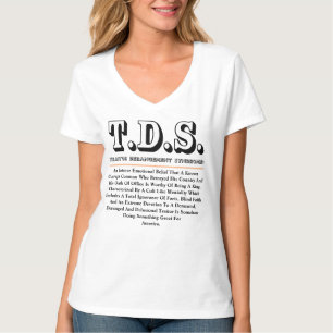 T.D.S. TRAITOR DERANGEMENT SYNDROM T-Shirt