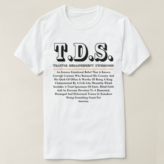 T.D.S. TRAITOR DERANGEMENT SYNDROM T-Shirt (Design vorne)
