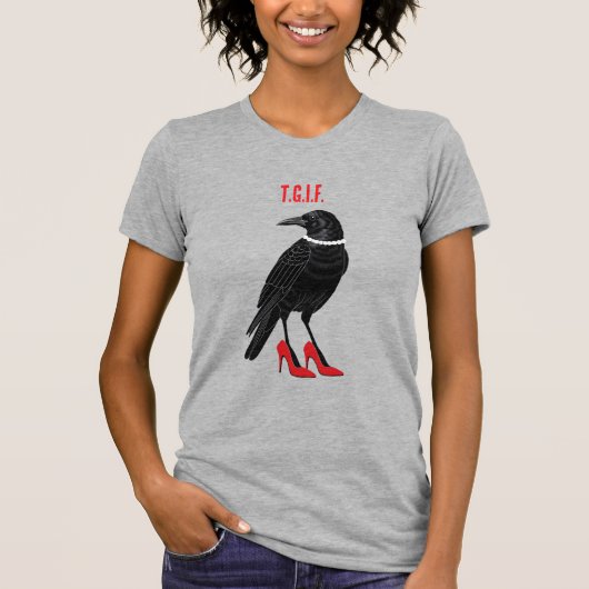 T.G.I.F. T-Shirt (Vorderseite)