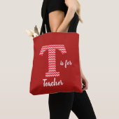 T ist für Lehrer Red Tote Bag Tasche (Von Nahem)
