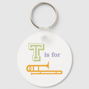 T ist für Trombone Schlüsselanhänger
