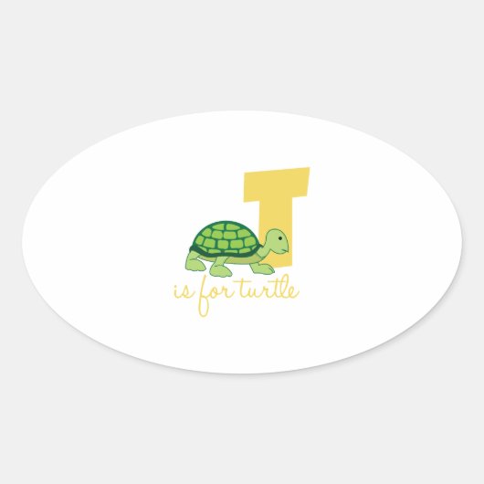 T ist für Turtle Ovaler Aufkleber (Vorderseite)