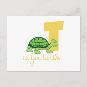 T ist für Turtle Postkarte