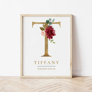 T Letter Monogram Name Marsala Floral Kinderzimmer Poster