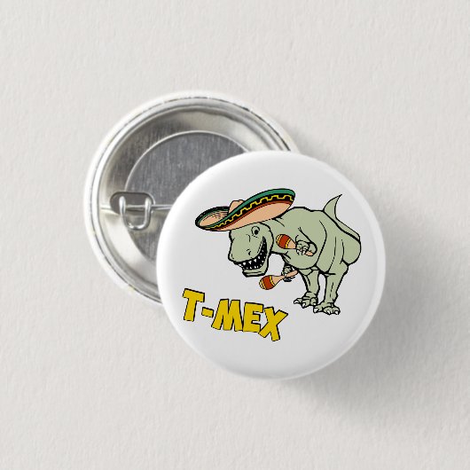 T-Mex T-Rex mexikanischer Button (Vorne & Hinten)