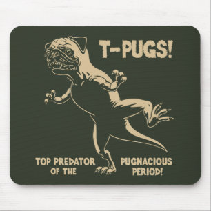 T-PUGS! MOUSEPAD