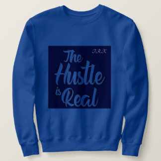 T.R.K ROYAL BLAUE HUSTLE IS REAL SCHWEISS SHIRTS