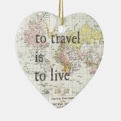 T-Reise ist zu leben Keramik Ornament (Rechts)