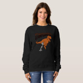 T-Rex-Amputierter-Witz Bein-Prothese Dinosaurier f Sweatshirt (Vorne ganz)