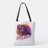 T-Rex Bleib Wild Tasche (Rückseite)