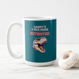 T-Rex Dad Mode Activated dinosaur meme Kaffeetasse